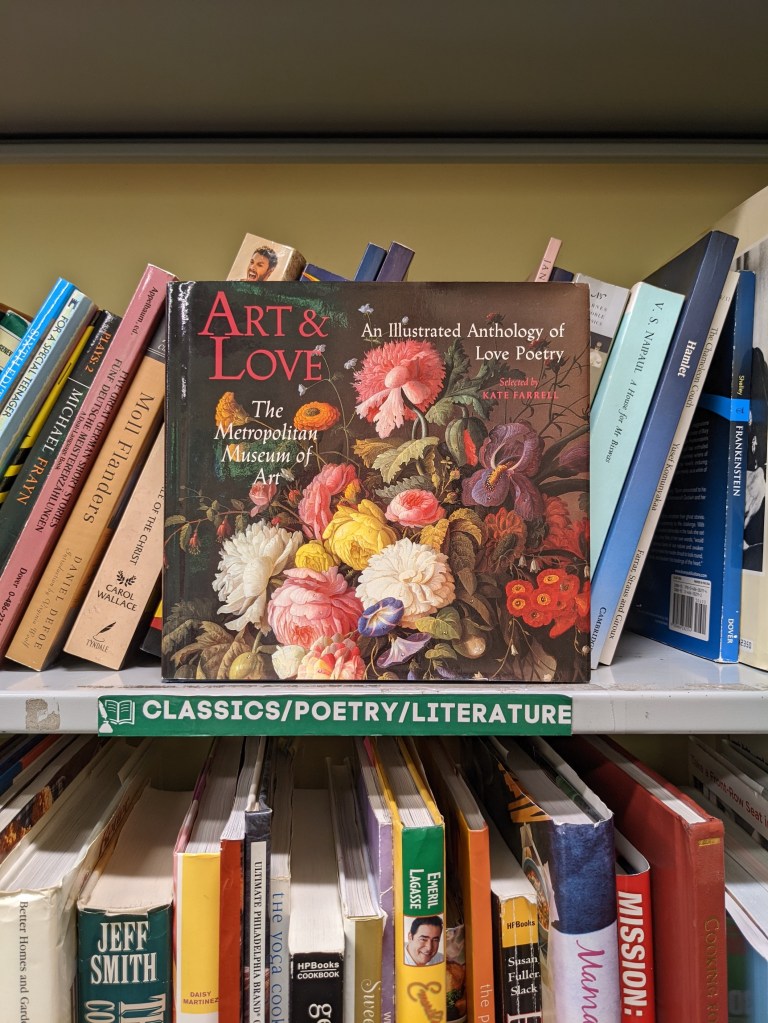 Picture of book Art & Love: An Illustrated Anthology of Love Poetry selected by Kate Farrell on library bookshelf.